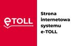 czerwono-biały baner z napisem po jednej stronie e-TOLL, po prawo napis: Strona Internetowa Systemu e-TOLL.